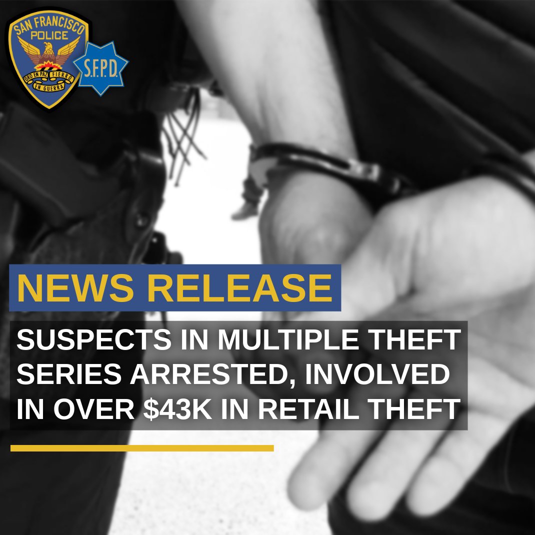 SFPD's tweet photo. Investigators with the SFPD's Organized Retail Crime (ORC) Task Force have arrested numerous suspects involved in multiple theft series. The suspects were involved in over $43,000 in retail theft targeting several businesses.

MORE: https://t.co/yqPuTeF28d https://t.co/gxB7e5p384