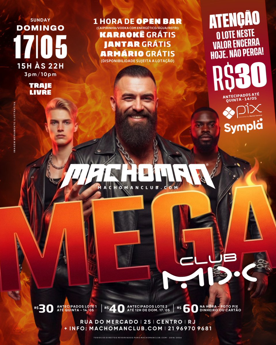 ClubMachoman's tweet photo. ATENÇÃO: ÚLTIMA CHANCE PARA GARANTIR 50% DE DESCONTO COMPRANDO SEU INGRESSO DE R$60 POR APENAS R$30

Corra e adquira seu antecipado AGORA MESMO! Pgto no Pix (21969709681 (Eduardo - Itaú) - mandar o comprovante) ou Sympla https://t.co/N7pV53ZErD