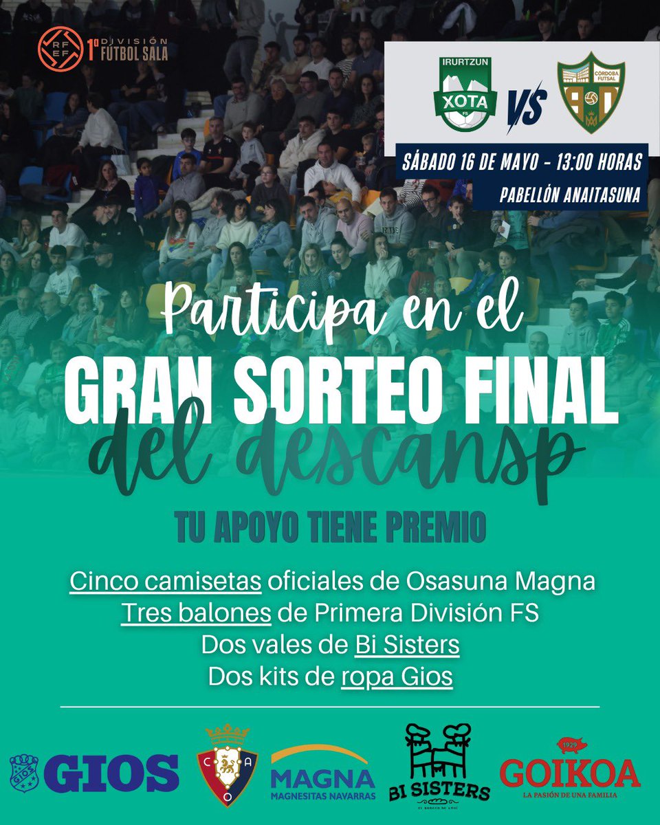 CDXOTA's tweet photo. 🎁 ¡𝐏𝐚𝐫𝐭𝐢𝐜𝐢𝐩𝐚 𝐞𝐧 𝐞𝐥 𝐆𝐫𝐚𝐧 𝐒𝐨𝐫𝐭𝐞𝐨 𝐅𝐢𝐧𝐚𝐥 𝐝𝐞 𝐓𝐞𝐦𝐩𝐨𝐫𝐚𝐝𝐚!

Este sábado en el #XotaCórdoba realizaremos el último sorteo del descanso con muchos regalos a tu alcance 

🎟️ ¡Compra el boleto en el acceso y mucha suerte! 

- Cinco camiseta de #OsasunaMagna
- Tres balones de @FutSaRFEF l
- Dos vales para @Bi_Sisters 
- Dos kits de ropa GIOS