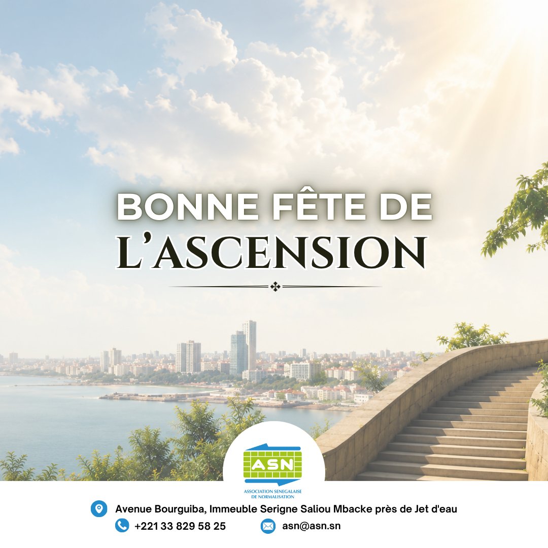 AssociationAsn's tweet photo. À l’occasion de la fête de l’Ascension, l’Association Sénégalaise de Normalisation (ASN) vous adresse ses vœux de paix et de sérénité. https://t.co/pJugDrA3pI