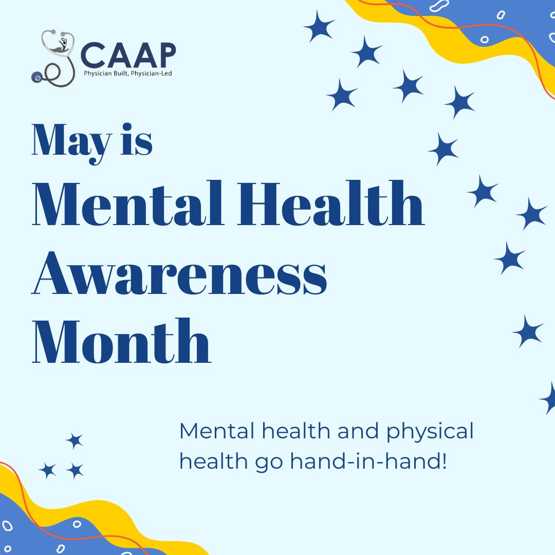 caap_docs's tweet photo. May is Mental Health Awareness Month! Friendly reminder: Your mental health is just as important as your physical health. This month, let’s prioritize checking in on ourselves as much as we check our notifications. Be kind to your mind! #mentalhealth #awareness #caap https://t.co/sdTyRrJGvK