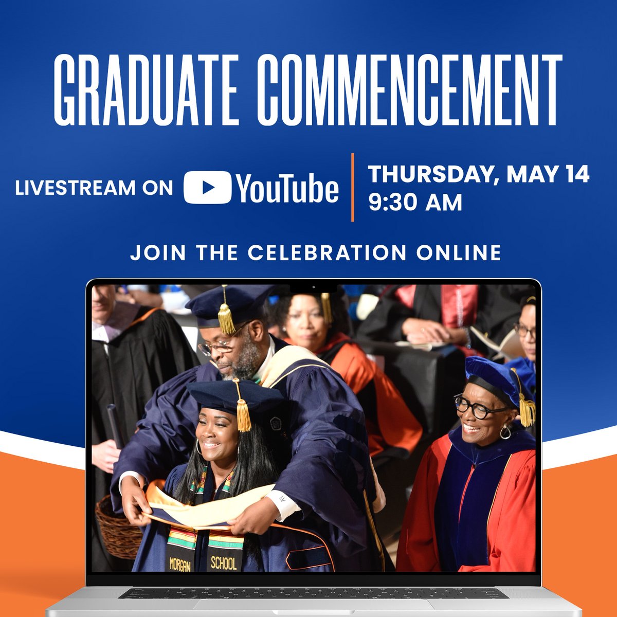 MorganStateU's tweet photo. The celebration begins today! 🎓
Join us live on our YouTube channel as we honor the Class of 2026 during the Spring Graduate Commencement Ceremony at Morgan State University.
Watch Live: https://t.co/5N0YuTzgBi
#MorganGrad #MorganMade #MorganGrad2026 #MSUGrad https://t.co/xzVlNkpc0h