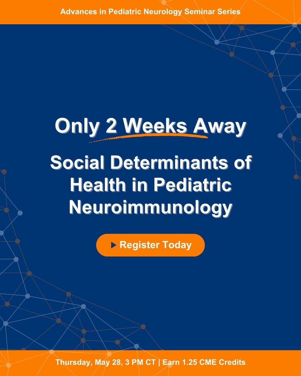 ChildNeuroSoc's tweet photo. Two weeks to go! Join us on May 28 at 3 PM CT for the Social Determinants of Health in Pediatric Neuroimmunology seminar. Explore cutting-edge research in three major pediatric acquired demyelinating disorders. Register today: https://t.co/aDcwMPPviH https://t.co/2thDPwXT8F