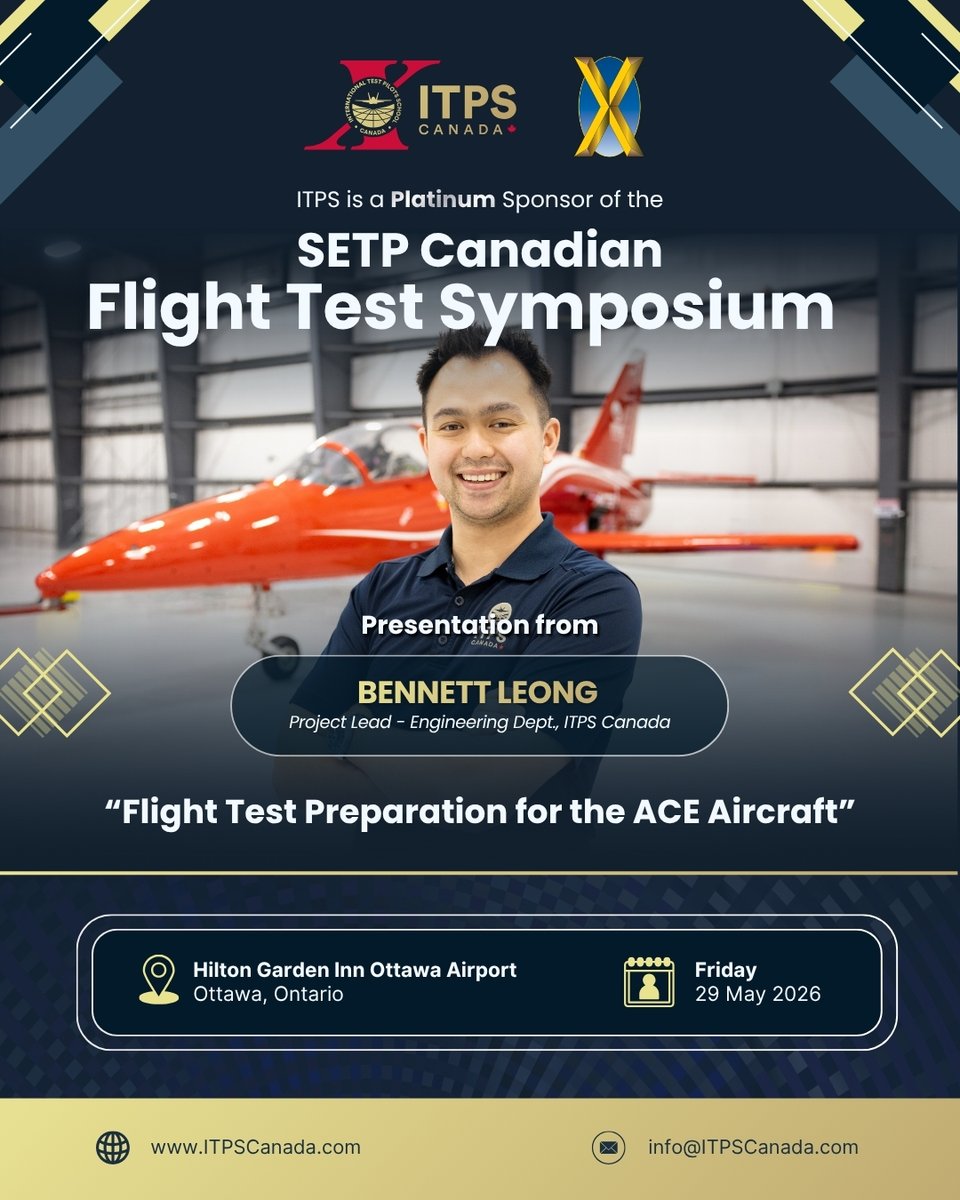 ITPSCanada's tweet photo. Join us in Ottawa for The @SETP_ORG  Canadian Flight Test Symposium on Friday, May 29, 2026.

Bennett Leong, Project Lead at ITPS, will present “Flight Test Preparation for the ACE Aircraft.” The Advanced Controls Evaluator (ACE) represents the next stage in the evolution of the Variable Stability Simulator (VSS) program at ITPS. As a digital fly-by-wire, four-axis in-flight VSS, the ACE jet enables students to experience multiple aircraft handling qualities in a single sortie while supporting advanced flight control system evaluation.

Bennett’s presentation will share practical insight into the preparation work behind the ACE and contribute to the technical exchange that makes this symposium valuable to the flight test community.

As ITPS works to enhance global security through innovative aerospace solutions, the ACE program reflects our commitment to operational excellence, advanced aerospace training, and the values that guide our work: excellence, innovation, agility, collaboration, and safety.

The International Test Pilots School is proud to be a premium sponsor of this event, bringing together flight test professionals for a day of discussion, connection, and knowledge-sharing as we help lead the future of aerospace training.

📍 Hilton Garden Inn Ottawa Airport
2400 Alert Road, Ottawa, Ontario K1V 1S1

Dress code: Business casual or equivalent military dress uniform.

Attendees are also invited by SETP to a social on Thursday, May 28, 2026, at The Aulde Dubliner & Pour House in ByWard Market.

#ITPSCanada #FlightTest #AerospaceTraining #OperationalExcellence #Canada
