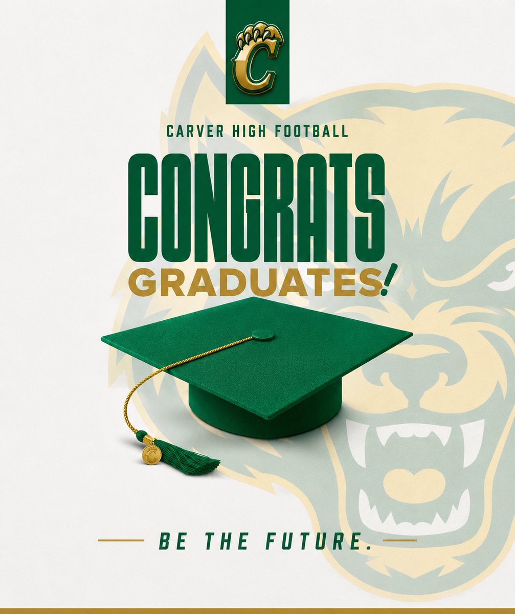 Carver_FB's tweet photo. Congrats to the Carver High Football Class of 2026!

You are now apart of a distinguished group of Wolverines who proudly represent the green &amp; gold. Go out and BE THE FUTURE. 💚💛

And always remember…
Once A Wolverine, Always A Wolverine.

 #WolverineNation #BeTheFuture https://t.co/QISmrEJj2E