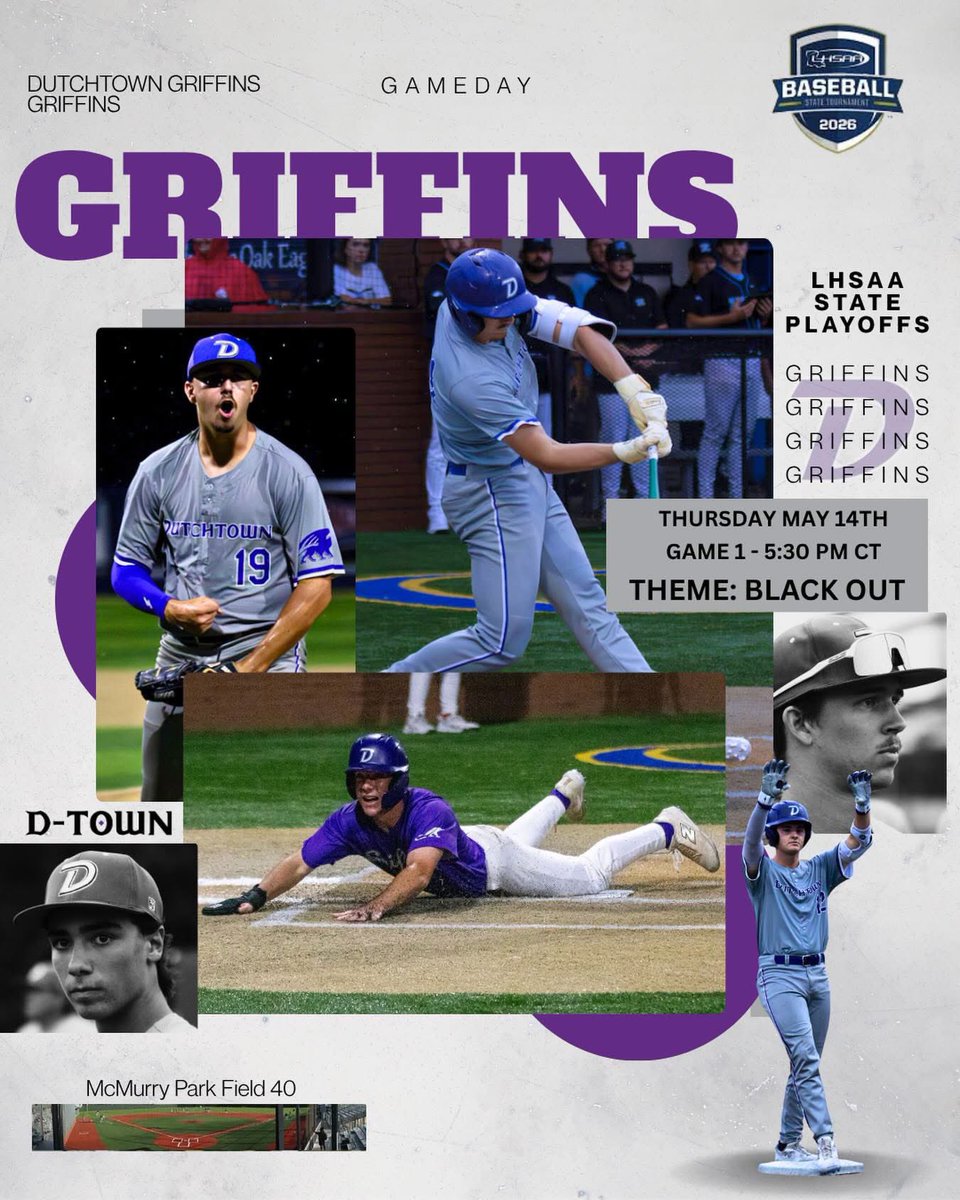 DTHSbaseball's tweet photo. ITS GAMEDAY. 🏆⚾️

LHSAA Non-Select Division I State Championship — Game 1

#8 Dutchtown Griffins vs #2 Sam Houston Broncos
📍 McMurry Park – Field 40
⏰ 5:30 PM

Let’s pack the stands and support the Griffins as they battle for a State Championship!

#GeauxGriffins https://t.co/DC9mSy338b