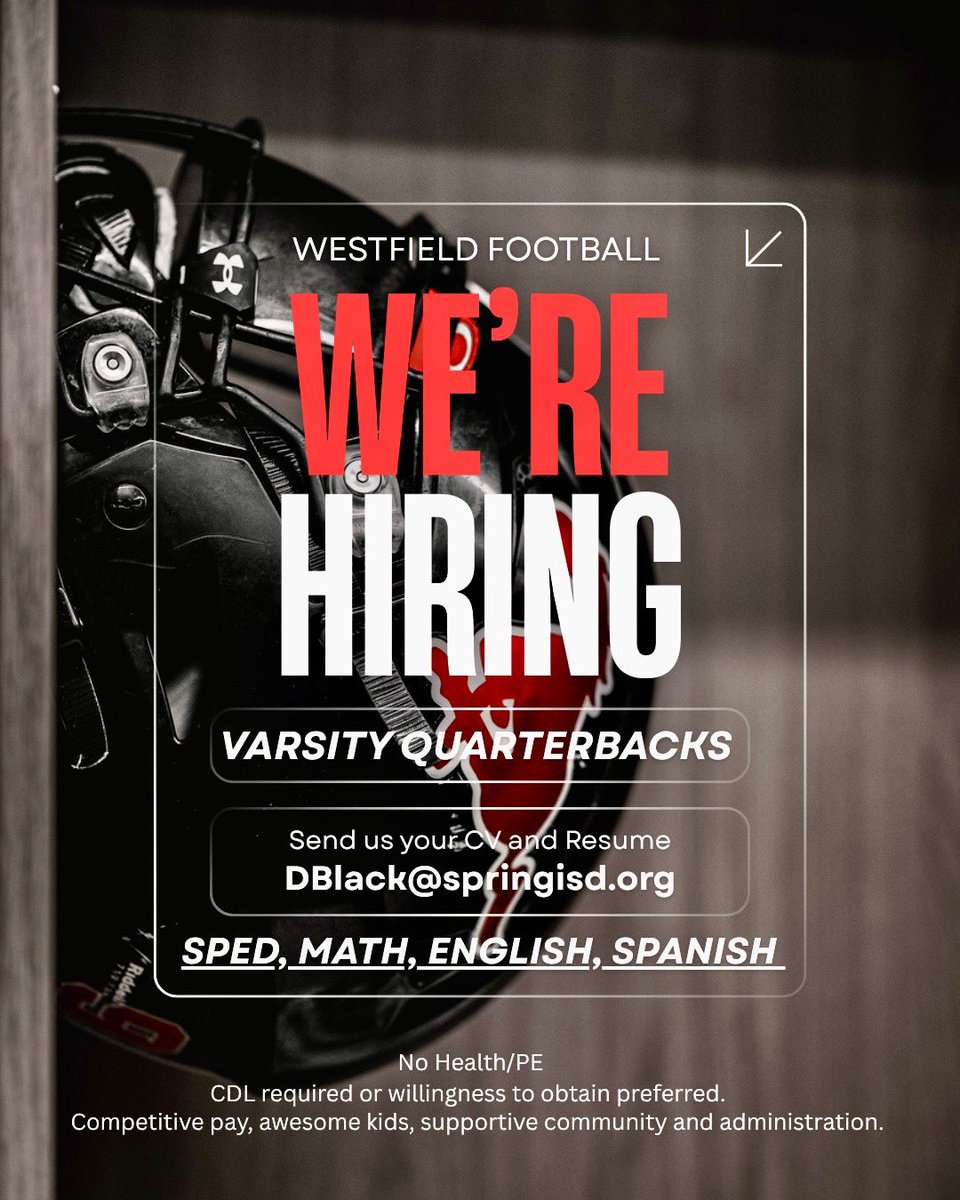 fb_westfield's tweet photo. 🚨We’re Hiring🚨

Varsity QB’s
Assistant WR/LB
Math English Spanish SPED

Looking for dependable men of character who are great teachers &amp; role models. We’re looking for men who make a difference!

Contact @DezBlackCoach by email DBLACK@springisd.org w/ your Resume &amp; Cover Letter https://t.co/2cGkxCQOiU