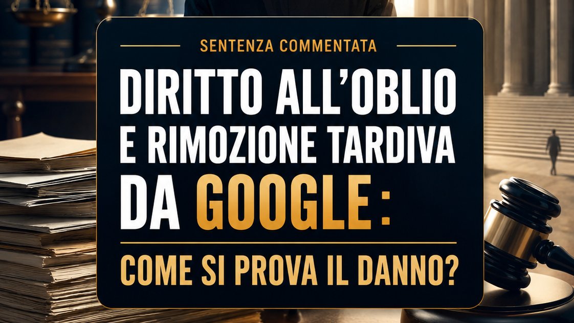 MisterLex_it's tweet photo. Diritto all’oblio e Google: se la rimozione arriva tardi, il danno non è automatico. Ma può essere provato per presunzioni. 
Lo ha stabilito la Cassazione n. 6433/2026:  personale: https://t.co/o2DKKraCzT

#MisterLex #DirittoAllOblio #Privacy #Cassazione https://t.co/8wXMuvanfW