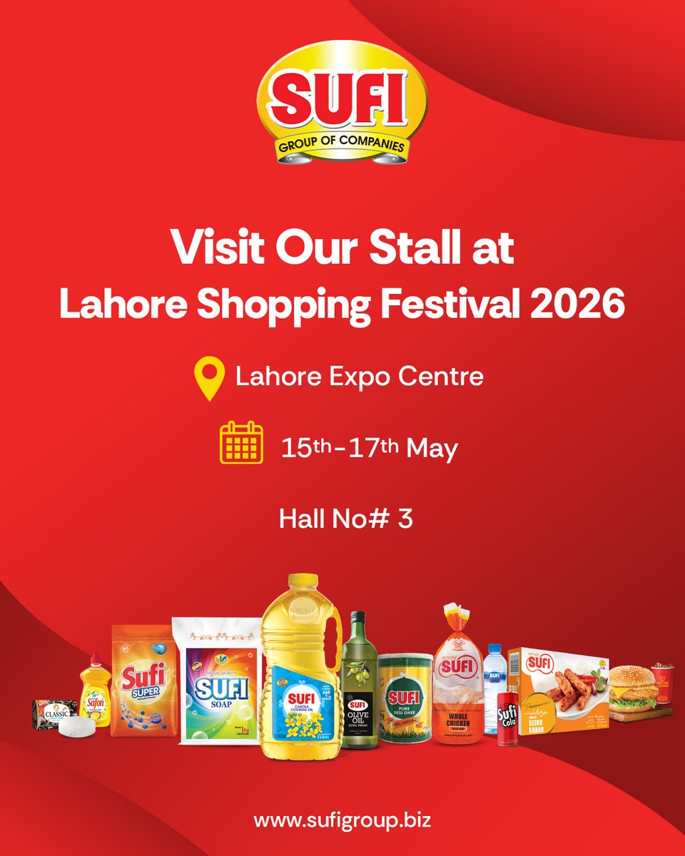 simplysufixprs's tweet photo. Join us at the Lahore Shopping Festival 2026 and explore the quality, innovation, and trusted products of Sufi Group of Companies.
📍 Lahore Expo Centre
 📅15th – 17th May 2026
 🏢Hall No. 3
🌐 https://t.co/Y9NNsm0ox8
#SufiGroup #LahoreShoppingFestival #LSF2026 #LahoreExpoCentre https://t.co/X1wkYVdthf