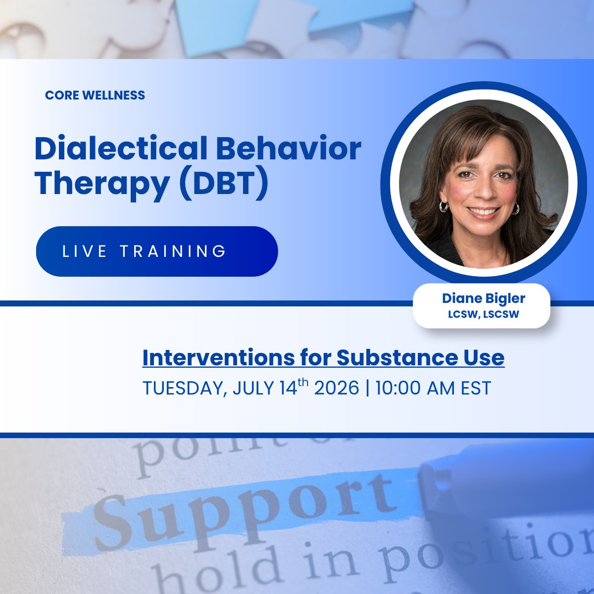 CoreWellnessCEU's tweet photo. 🧠 Expand your DBT toolkit! Join Diane Bigler, LCSW, LSCSW for a live webinar: Dialectical Behavior Therapy (DBT) Interventions for Substance Use
📅 July 14 | 🕙 10 AM–1:15 PM EST | 💻 3 CE Hours
👉 https://t.co/4YYsV1Cp4w
 #DBT #MentalHealthCE #Therapists #AddictionCounseling https://t.co/2i6YA3ckIP