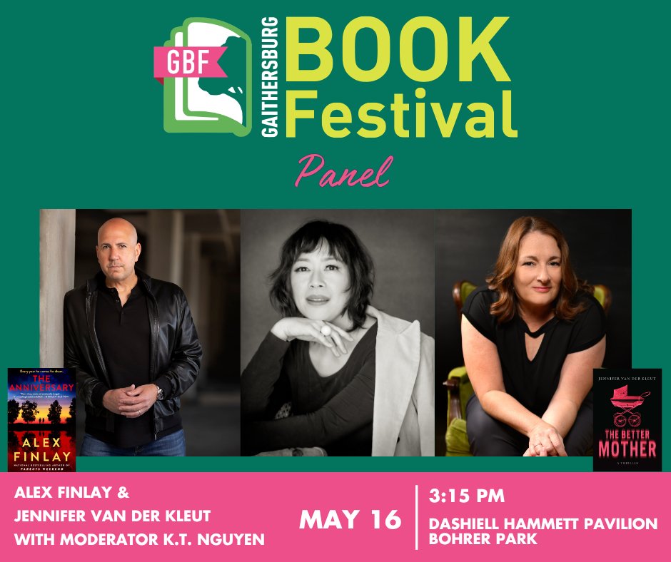 JennVDK's tweet photo. DC area folks - it's finally @GburgBookFest weekend! Come see with thriller authors Alex Finlay &amp; KT Nguyen at 3:15PM, followed by a book signing. Books will be for sale by @PoliticsProse. It's going to be so fun! Hope to see you there! @crookedlanebks @Dreamscapeaudio https://t.co/xa9dRn2qJt