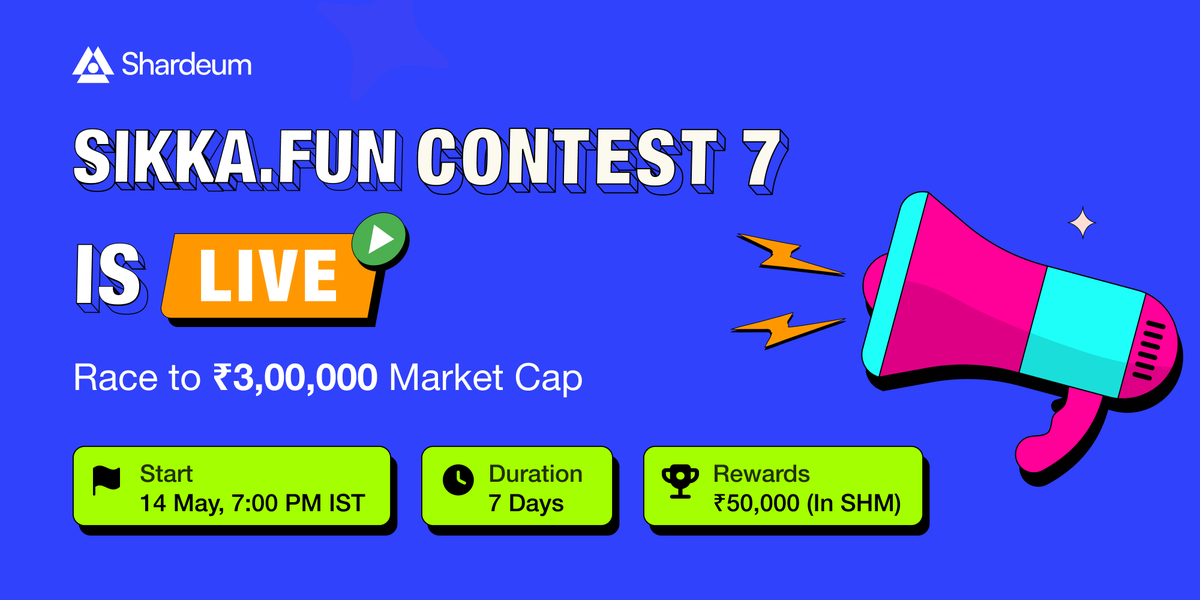 shardeum's tweet photo. 🏁 The ₹300K Market Cap Challenge is ON 🏁

The first coin to reach a ₹300,000 market cap and hold it for 24 hours wins.

💰 ₹50,000 worth of SHM rewards
⚡ ₹25,000 for the creator of the winning coin
⚡  ₹25,000 shared among eligible traders of the winning coin

This isn’t just about launching a coin. It’s about building conviction, community, and momentum.

Buy. Hold. Push it to the top.

⏰ May 14 — May 21, 2026

Only one coin wins. 👀 @sikkafun 

https://t.co/YSoywRNeMf