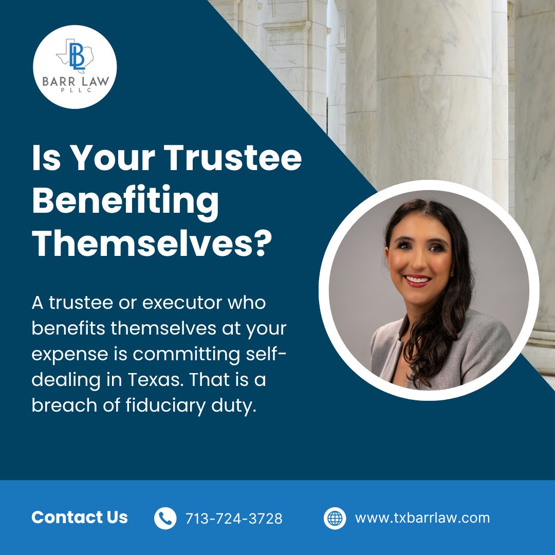 txbarrlaw's tweet photo. A trustee or executor who benefits themselves at your expense is committing self-dealing in Texas. That is a breach of fiduciary duty. ⚖️ https://t.co/rlrtQ6FwrF

#SelfDealing #FiduciaryDuty #TrusteeAccountability #TexasTrustLaw #HoustonLawyer https://t.co/n1HDwoW6yS