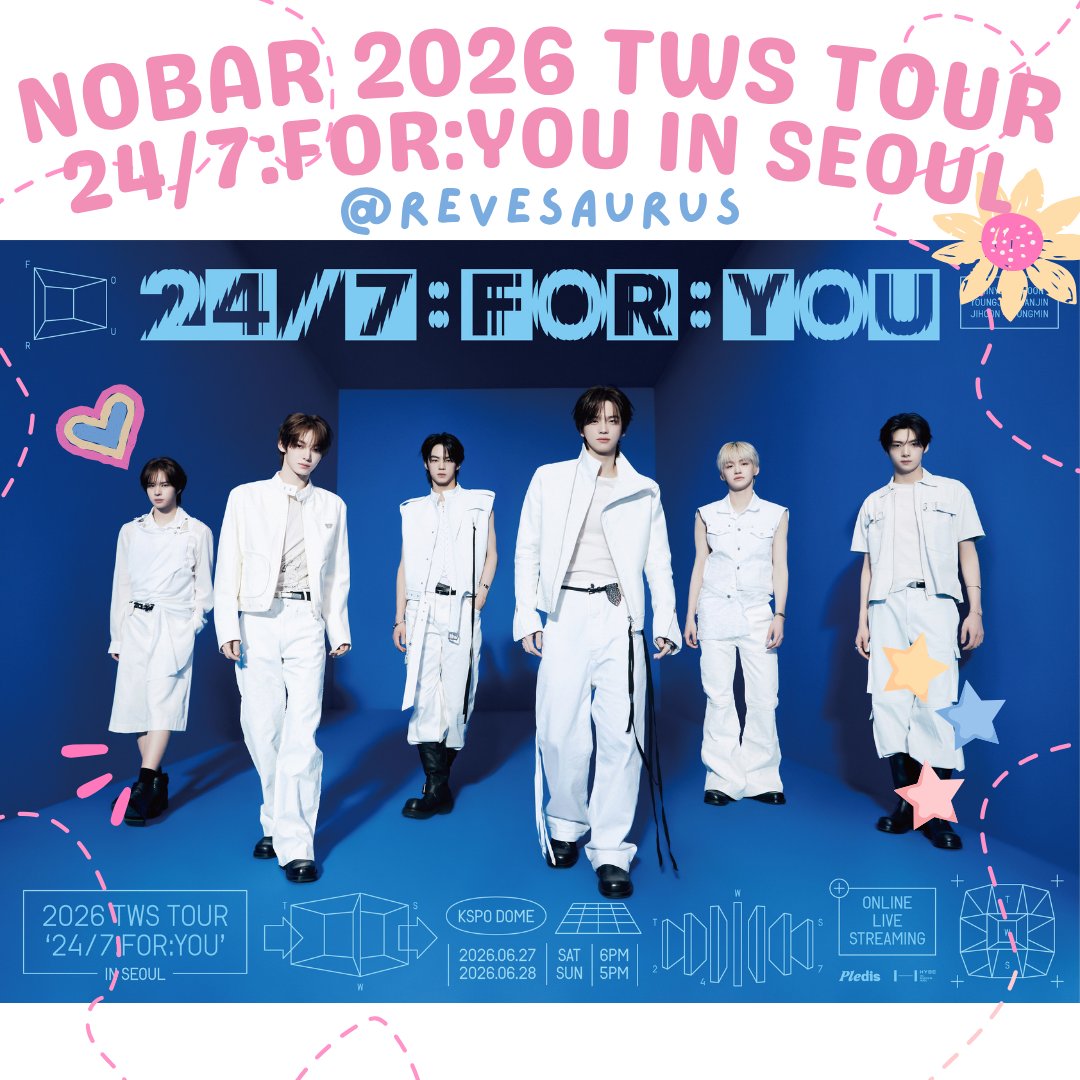 revesaurus__'s tweet photo. SHARING NOBAR ONLINE LIVE STREAMING 2026 TWS TOUR '24/7:FOR:YOU' IN SEOUL

💰 10k/slot/day (Live + Record)
💰 15k/slot/2 days (Live + Record)

📅 Sabtu, 27 Juni 2026
📅 Minggu, 28 Juni 2026
🕔 16.00 WIB & 15.00 WIB

✅ Grup WA
✅ Full HD
✅ Private web
💳 QRIS | BCA | BNI | All E-Wallet | PAYPAL