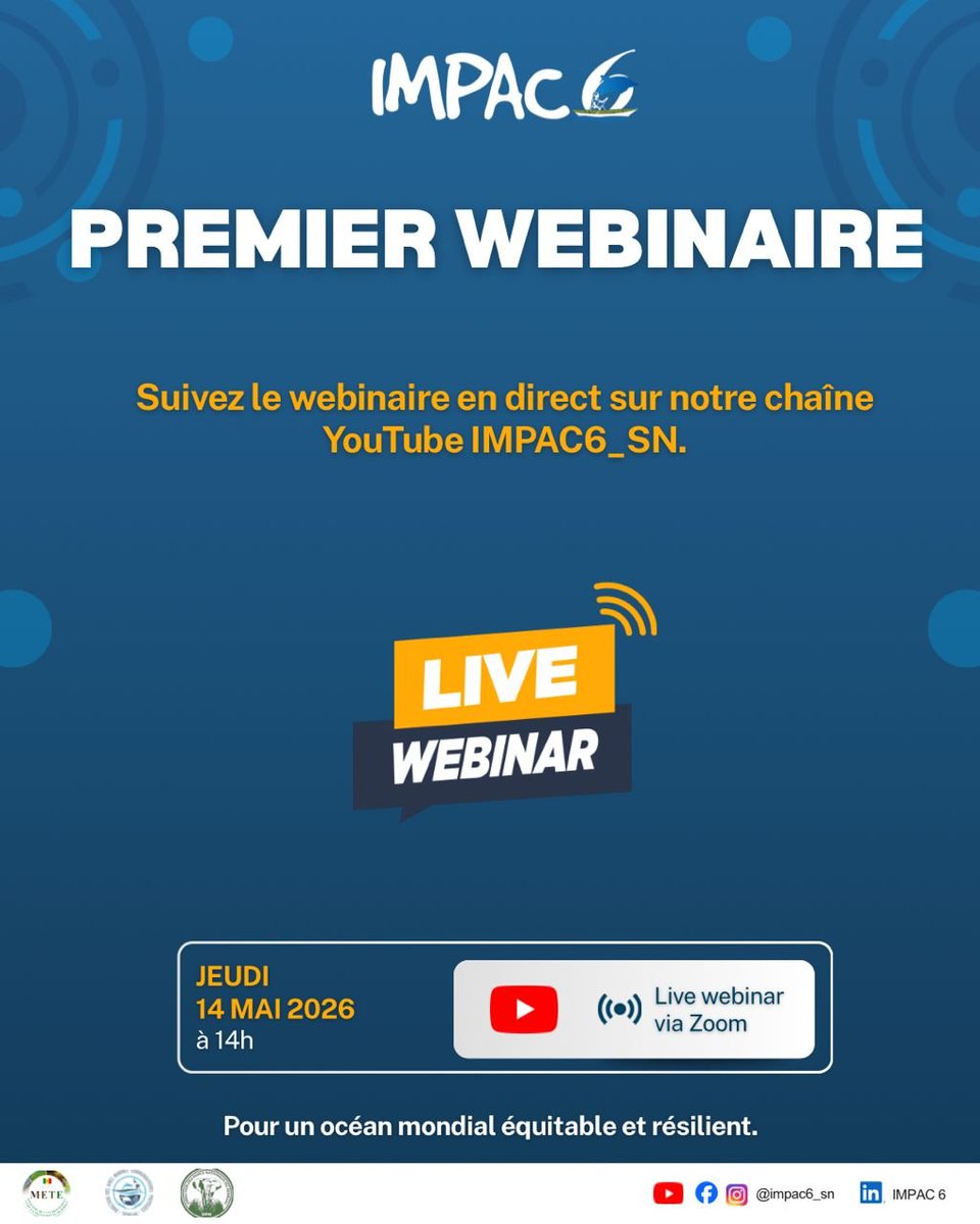 impac6_sn's tweet photo. C’est aujourd’hui !

Ne manquez pas le tout premier webinaire IMPAC6 ce jeudi 14 mai 2026 à 14h. 

Suivez le webinaire en direct sur notre chaîne YouTube IMPAC6_SN https://t.co/21PHWuCKcP et prenez part aux échanges autour de la préservation des océans et des Aires Marines Protégées.

Ensemble pour un océan mondial plus équitable et résilient. 💙🌍

#IMPAC6 #WebinaireIMPAC6 #Océan #ConservationMarine #IMPAC6_SN
@UICN_SUR @WetlandsInt @prcmarine