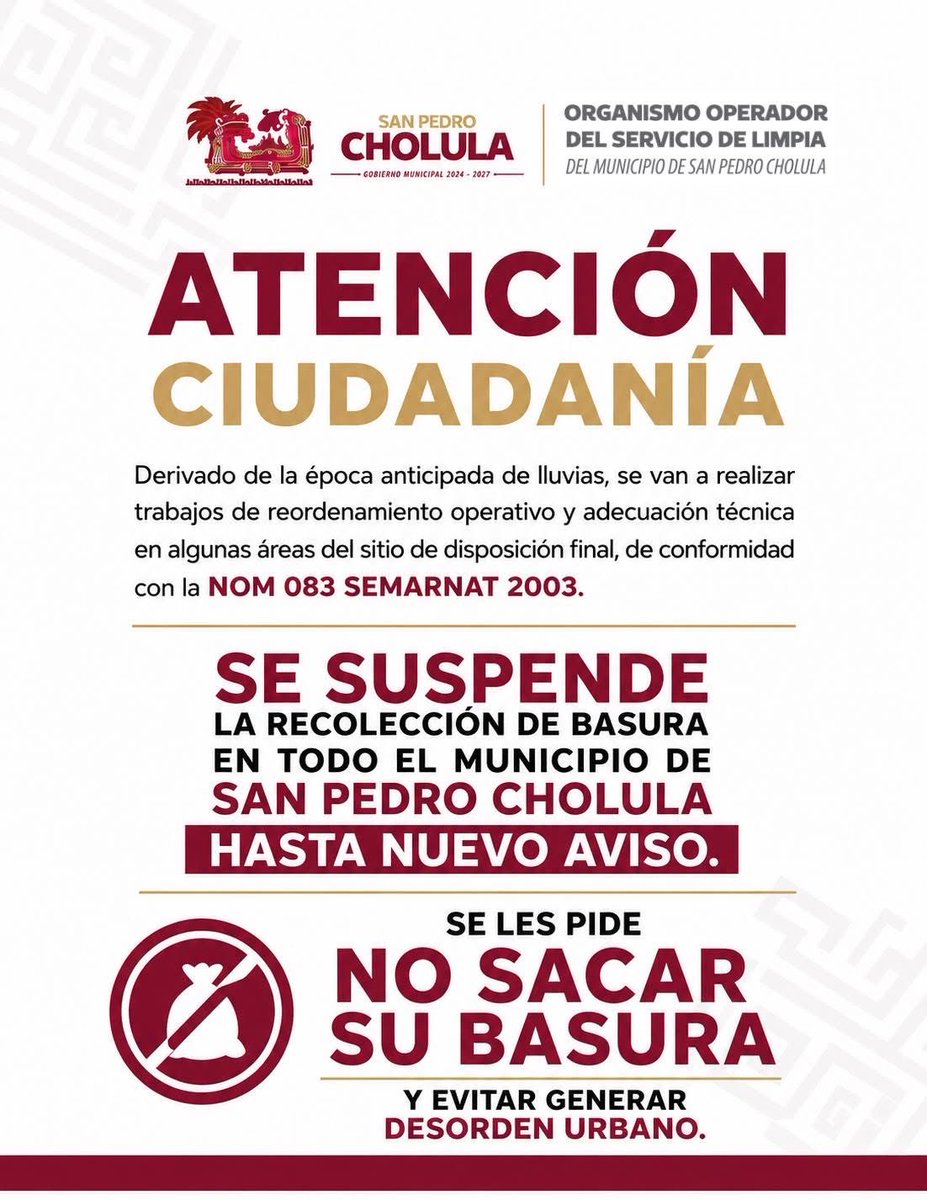 voragine_mx's tweet photo. #Tomaloencuenta en #SanPedroCholula anuncian suspensión de la recolección del servicio de limpia. Evita sacar basura o dejar montoneras. https://t.co/duggk6bNqe
