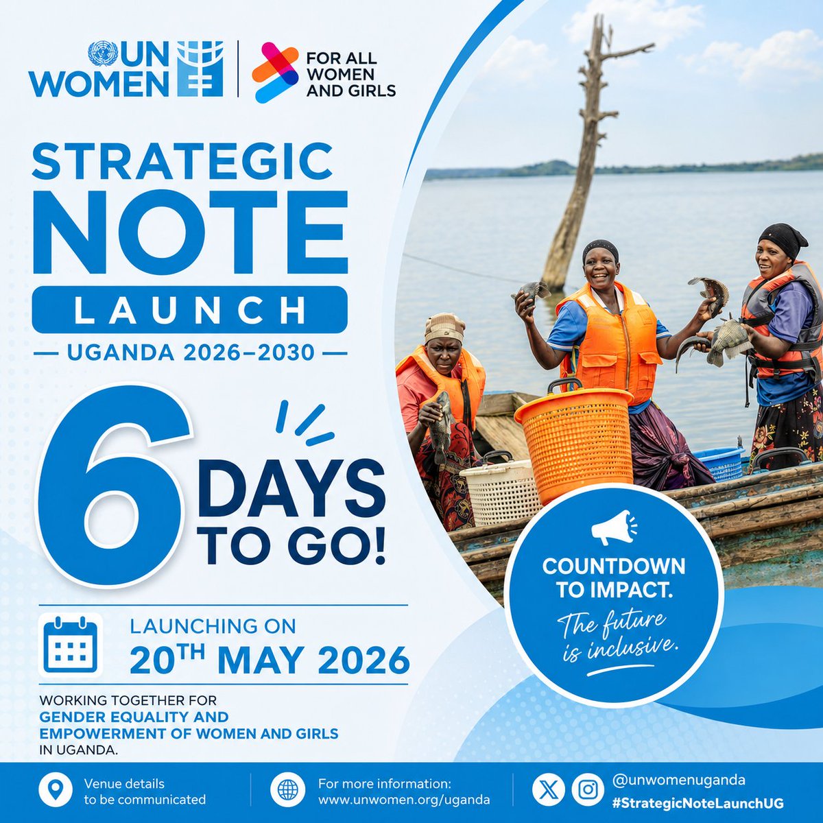unwomenuganda's tweet photo. Only 6 days to go! ⏳
On 20th May 2026, UN Women Uganda launches its Strategic Note 2026–2030 — advancing gender equality and the empowerment of women and girls across Uganda. 🇺🇬
#StrategicNoteLaunchUG #ForAllWomenAndGirls
@unwomenafrica @Mglsd_UG @GovUganda https://t.co/tdFuie3to8