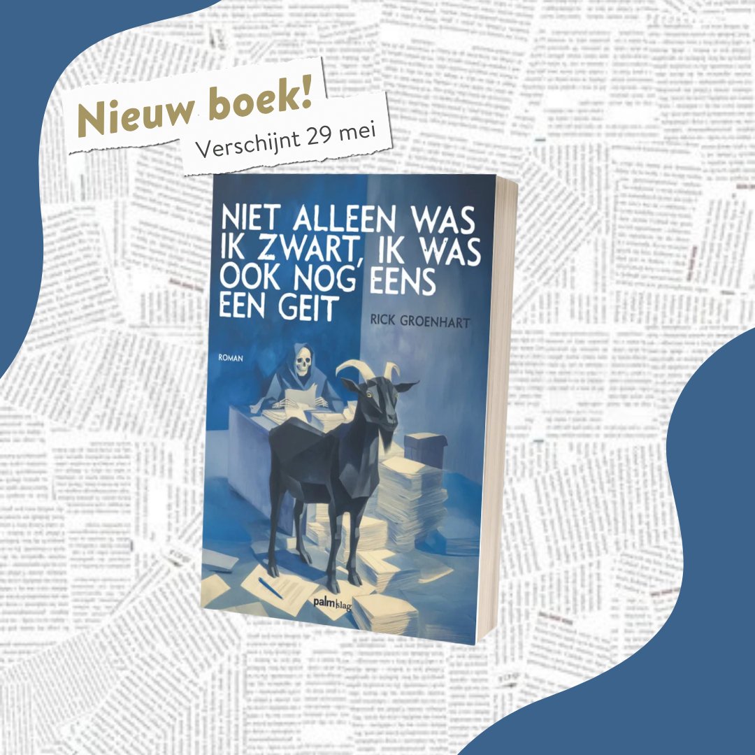 Palmslag's tweet photo. BINNENKORT: ‘Niet alleen was ik zwart… ik was ook nog eens een geit’ 🐐 

Na zijn dood belandt Thijs-Christiaan in een bureaucratisch hiernamaals...

📚 Pre-order nu jouw exemplaar via https://t.co/84NwwrExoT https://t.co/jNbPOgTUmG