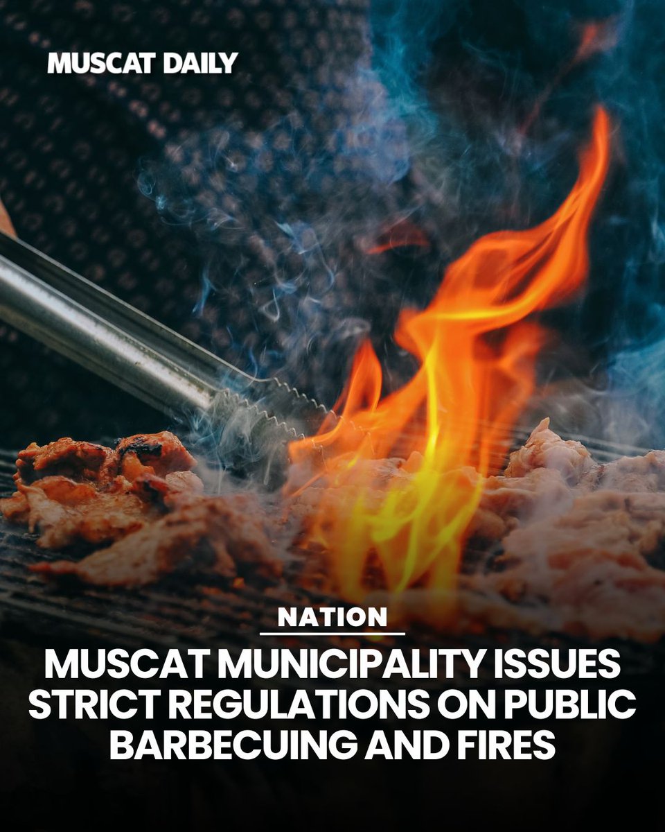 muscat_daily's tweet photo. Muscat Municipality has banned barbecues and fires in public parks, beaches, and green spaces to ensure public safety. Grilling is permitted only in designated areas equipped by the municipality.
#MuscatMunicipality #PublicSafety #OmanEnvironment https://t.co/jTHzLBVKh2