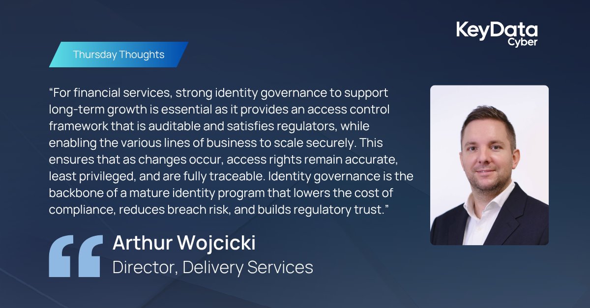 keydatacyber's tweet photo. "Identity governance is the backbone of a mature identity program..."

Our Director of Delivery Services, Arthur Wojcicki shares his insights on how strong identity governance supports long-term business growth for financial services. https://t.co/hfQv6twvaW