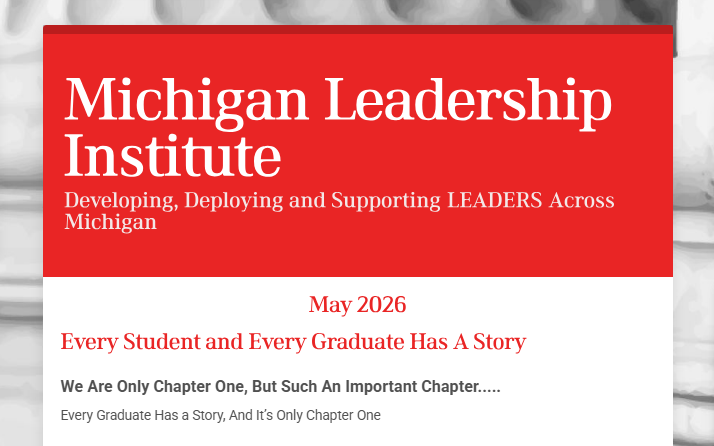 MichiganLeader1's tweet photo. Check out the May 2026 edition of the Michigan Leadership Institute newsletter here: https://t.co/W68SEhpGrK https://t.co/RBA7By5d09