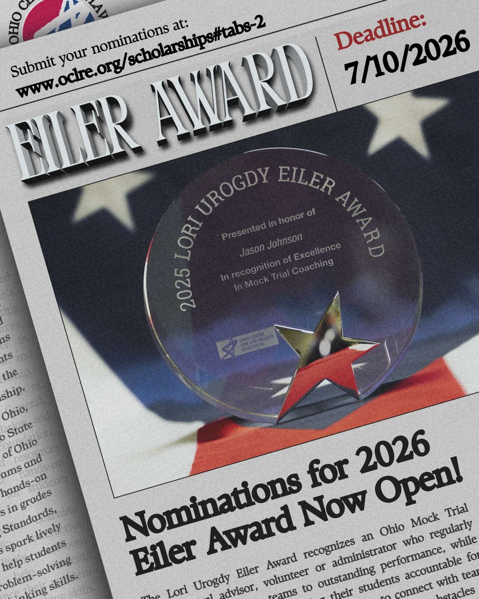 OCLRE's tweet photo. Nominations for the 2026 Eiler Award are now open! The award recognizes a Mock Trial teacher, advisor or volunteer whose dedication and selflessness in giving their time, knowledge and skills has made a difference in the lives of students. 

More info: https://t.co/cgsjV6GLgU https://t.co/iax0Ssq3Jg