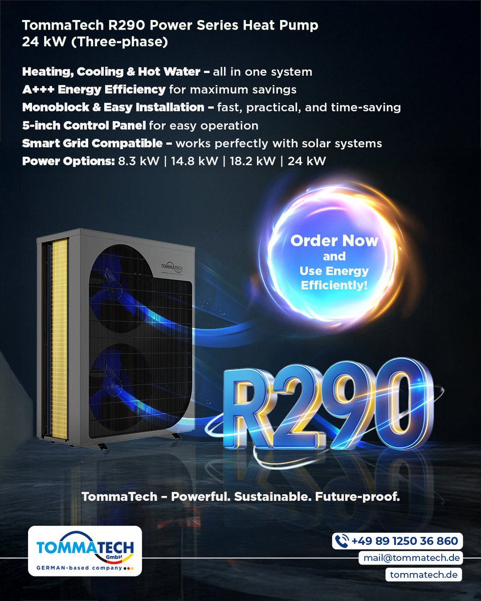 tommatech's tweet photo. Tommatech R290 Power Series Heat Pump
24 kW (Three-phase)

☎️+49 89 1250 36 860
📨mail@tommatech.de
#TommaTech #solarenergy https://t.co/CxPqjv9GTT