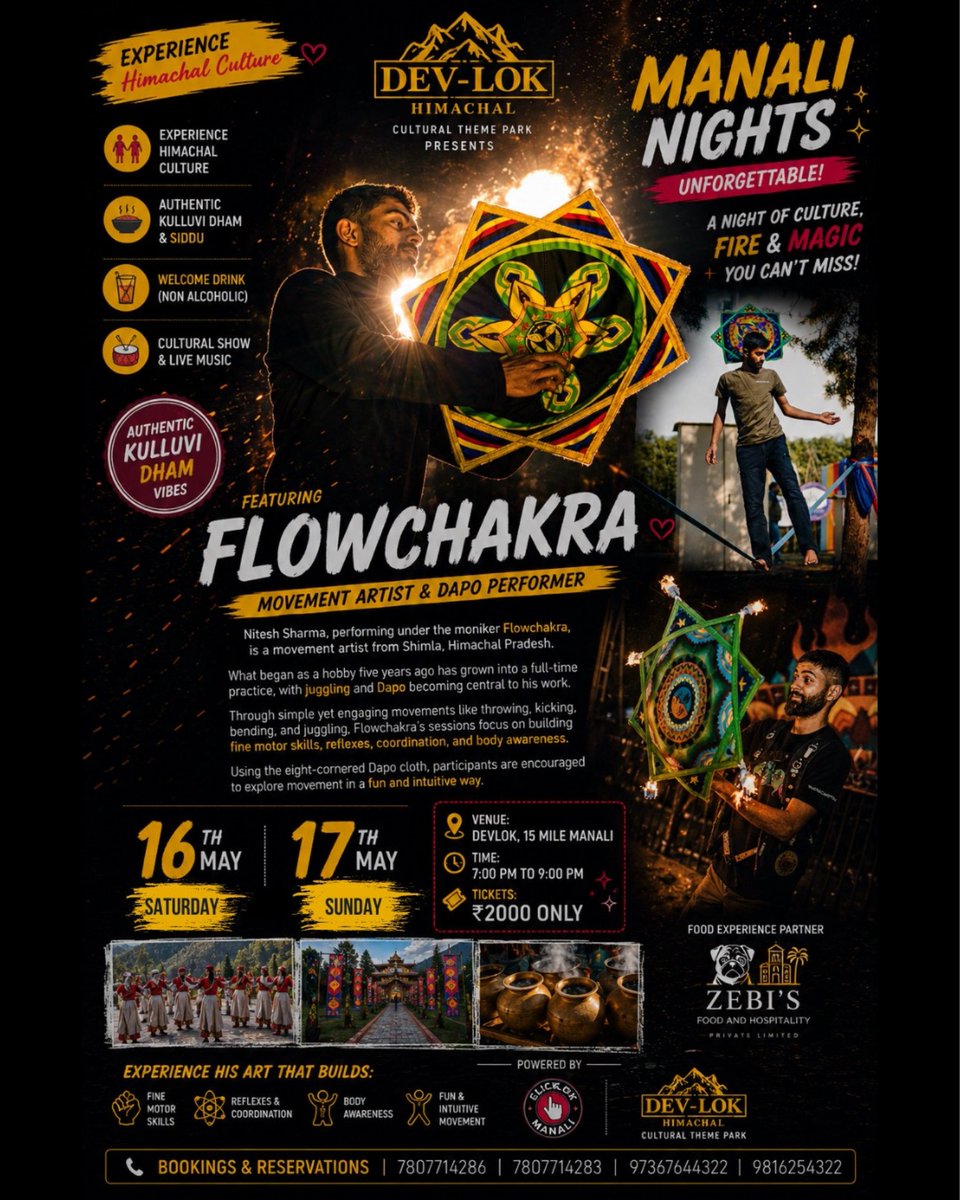 Devlokmanali's tweet photo. Ready for a night of fire and magic in the mountains? 
Catch Flowchakra live at @Devlokmanali  this 
16th-17th, May  2026
Enjoy authentic Kulluvi Dham,Live music &amp; world-class movement artistry
7PM - 10PM  | ₹2000
Book your spot: 7807714286 | 7807714283 
#ManaliNights https://t.co/VxdzxzPJL9