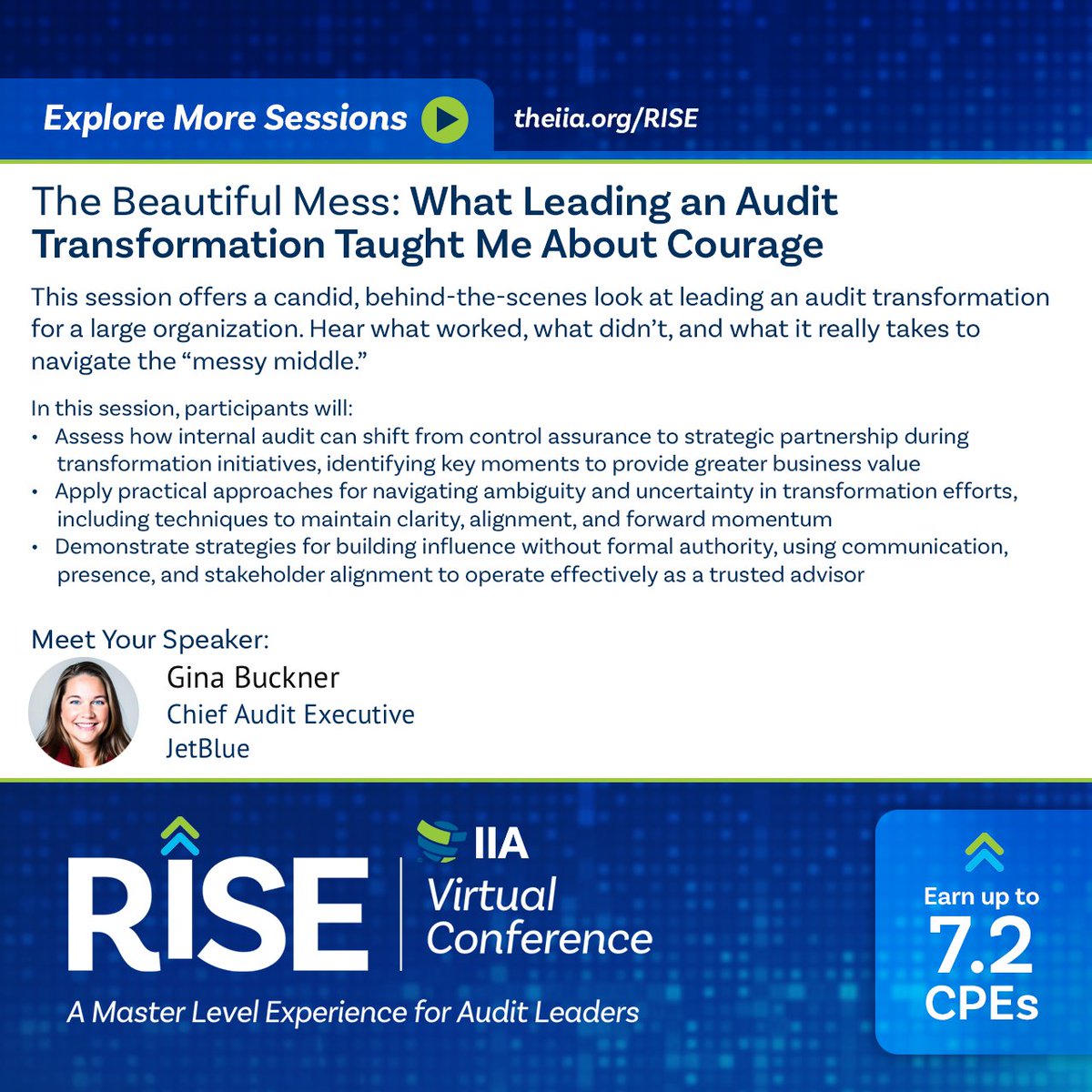 TheIIA's tweet photo. Expectations around risk, culture, and governance are accelerating. #TheIIA RISE Virtual Conference is designed for #InternalAudit leaders ready to meet this moment head-on. Earn up to 7.2 CPEs online July 10. Explore the program and register today. https://t.co/GWruHsYFRI https://t.co/956DLycN6P