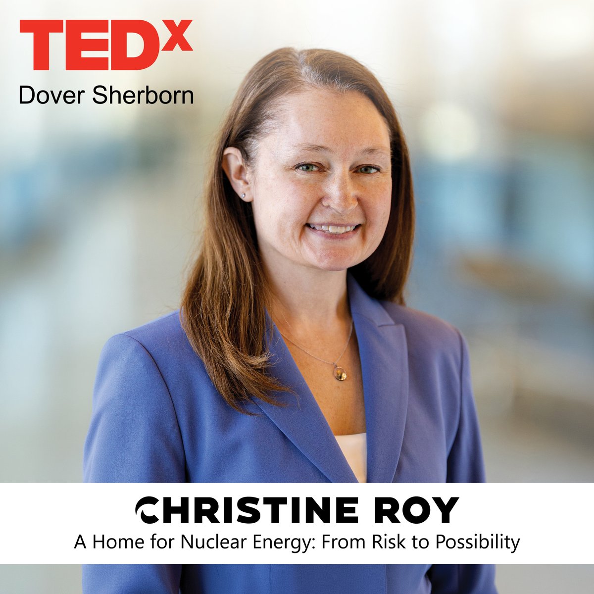 SGH_Engineering's tweet photo. Christine Roy will be speaking at TEDxYouth@DoverSherborn 2026 on 5/24. Christine’s talk, “A Home for Nuclear Energy: From Risk to Possibility,” will explore her personal journey and how she ultimately found meaning and purpose in an unexpected career path. https://t.co/Thej6nEaqy