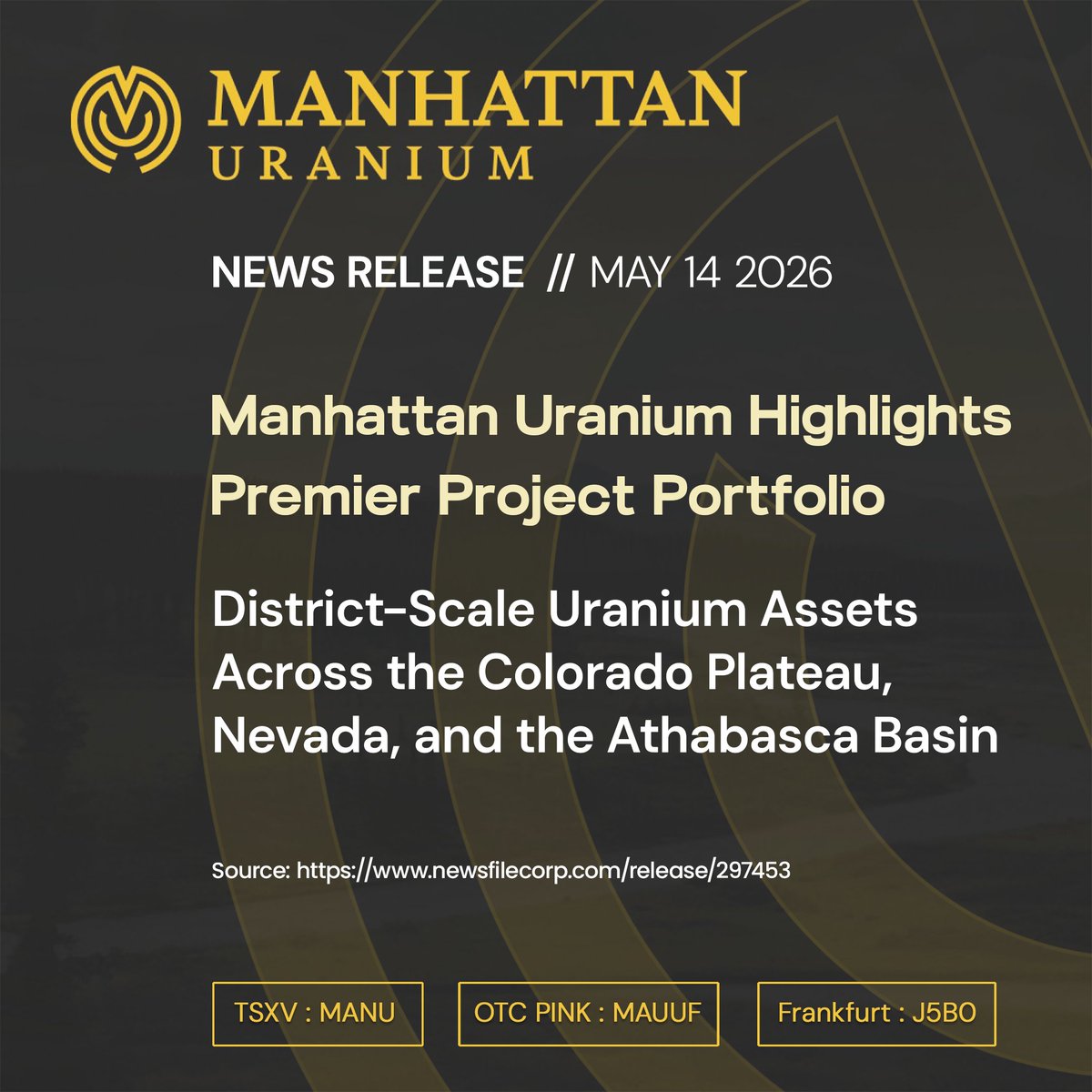 manhattanur's tweet photo. We have news ⚡️ Manhattan Uranium Discovery Corp. Highlights Premier Project Portfolio → District-Scale Uranium Assets Across the Colorado Plateau, Nevada, and the Athabasca Basin $MANU.V $MAUUF #uranium

See the release for more information and important disclosures → https://t.co/C90v2QxJ6G