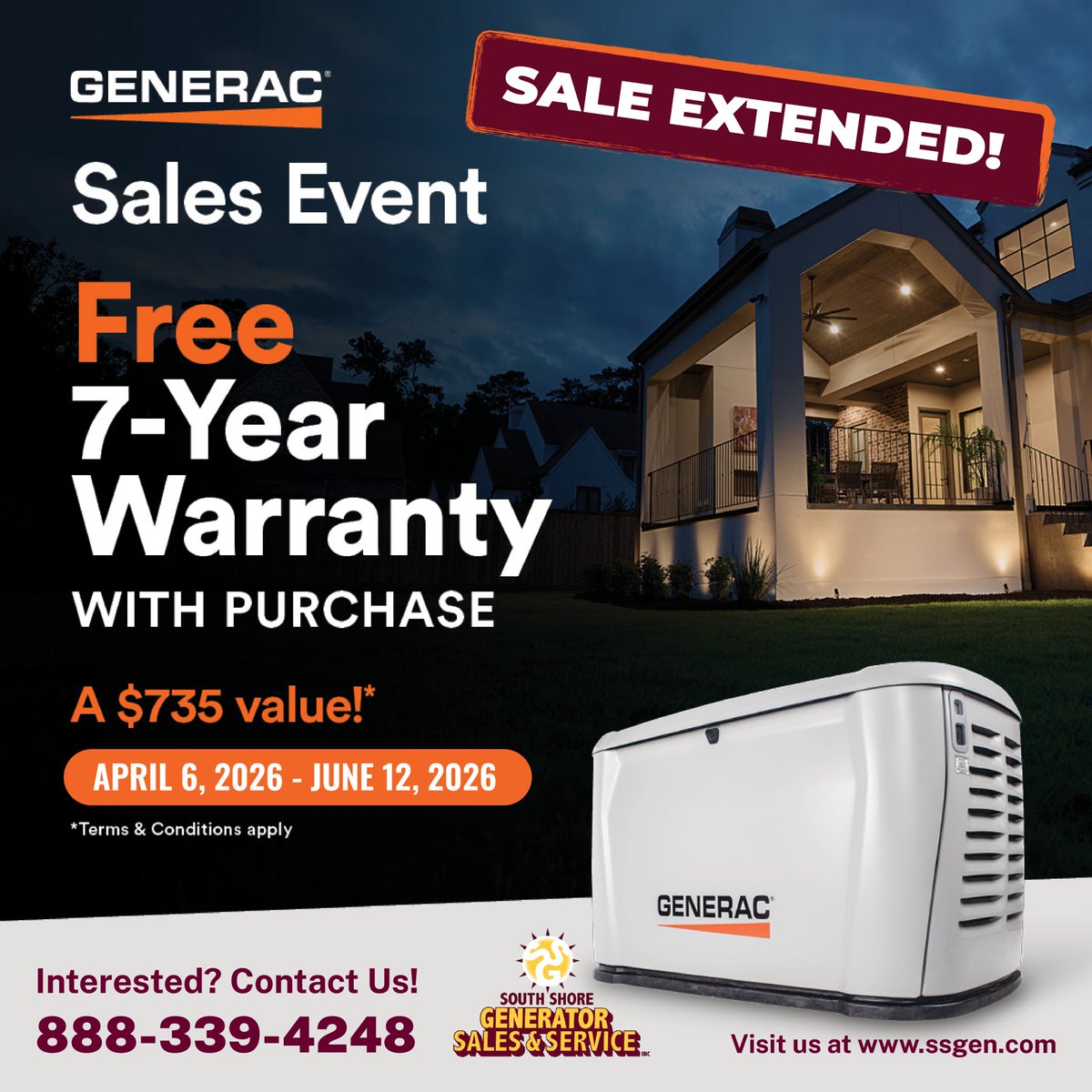 ssgenerators's tweet photo. ⚡ SALE EXTENDED! ⚡

Get a FREE 7-Year Warranty with your Generac purchase — a $735 value.

📅 Now through June 12, 2026
📞 888-339-4248
🌐 https://t.co/bmrn3IV9MW

#Generac #BackupGenerator #PowerOutage https://t.co/yj5QbMaCP3