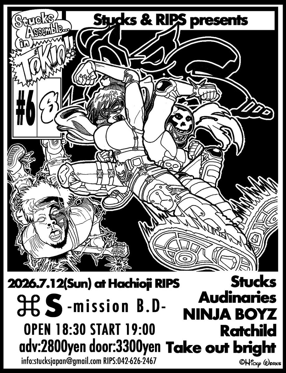 ratchild_news's tweet photo. [Ratchild NEW SHOW]
7/12(sun)八王子RIPS

Stucks&amp;RIPS pre.
"⌘S -mission B.D-"

Stucks
Audinaries
Ratchild
Take Out Bright
NINJA BOYZ

open/start 18:30/19:00
adv/door ¥2800/¥3300 + 1d https://t.co/KGotSqndSE