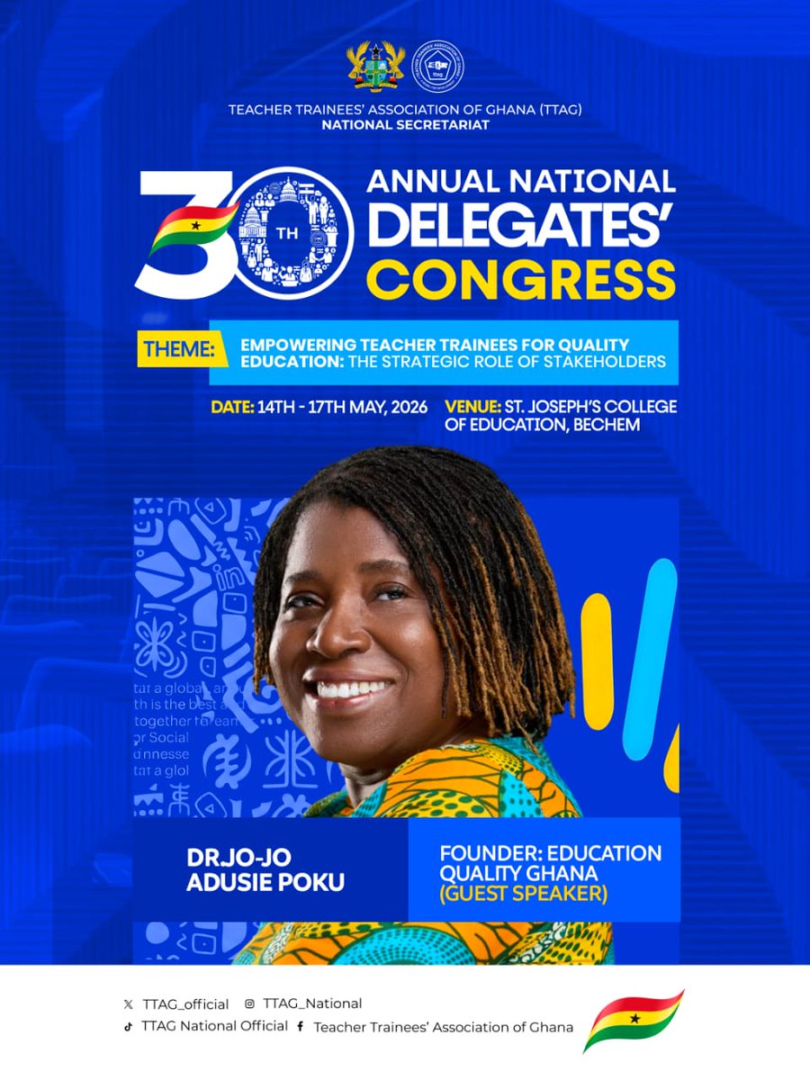 EduQNetwork's tweet photo. 🎤 Our Founder, Dr. Josephine Adusei-Poku, will be a virtual guest speaker at the 30th TTAG National Delegate Congress (14–17 April 2026, Bechem, Ahafo Region).

Theme: Empowering Teacher Trainees – focusing on quality training &amp; teacher welfare.

#TTAGat30 #EducationQualityGhana https://t.co/C0ClFK2HFr