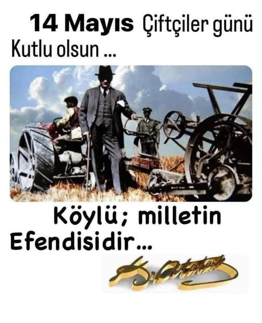 TOPRAK_2_'s tweet photo. Ülkemiz şu iki şeyin ülkesidir: Biri çiftçi diğeri asker. Biz çok iyi çiftçi ve asker yetiştiren bir ulusuz. İyi çiftçi yetiştirdik, çünkü topraklarımız çoktur.
İyi asker yetiştirdik, çünkü o toprakları isteyen düşmanlar çoktur...bundan sonra da daha iyi çiftçi ve asker olacağız. Ancak bundan sonra asker oluşumuz artık eskisi gibi başkalarının hırsı, şanı, şöhreti ve keyfi için değil; yalnız ve yalnız bu aziz topraklarımızı korumak içindir.
#MUSTAFAKEMALATATÜRK
*Emeğiyle, alınteriyle üreten, toprağı yalnız bırakmayan tüm çiftçilerimizin,
#14Mayıs 
#DünyaÇiftçilerGünü kutlu olsun..✍️
Bugün "yenilenebilir enerji" diye konuştuğumuz teknolojinin temellerini, Gazi Mustafa Kemal Atatürk tam 92 yıl önce Atatürk Orman Çiftliği'nde attı.
1934 yılında, Türkiye petrol bakımından dışa bağımlı kalmasın diye AOÇ'de bitkisel yağlardan yakıt üretimi için deneyler başlatıldı. Bitkisel yağlarla çalışan ilk traktörler o toprakların üzerinde sürülürken amaç tek bir şeydi: TAM BAĞIMSIZLIK!
Atatürk sadece bugünü değil, yüzyıl sonrasını gören bir liderdi. Eğer bu hamleler sürdürülebilseydi, bugün Türkiye enerji teknolojilerinde dünyanın en öncü ülkelerinden biri olacaktı.
“Köylü milletin efendisidir!" diyerek üretimin ve emeğin değerini en yüce makama koyan Gazi Mustafa Kemal Atatürk'ün izinde; toprağa bereket katan, gece gündüz demeden çalışan tüm çiftçilerimizin 14 Mayıs #DünyaÇiftçilerGünü kutlu olsun.
Saygıyla ve minnetle anıyorum...🇹🇷🇹🇷🌿☘️🇹🇷🙏