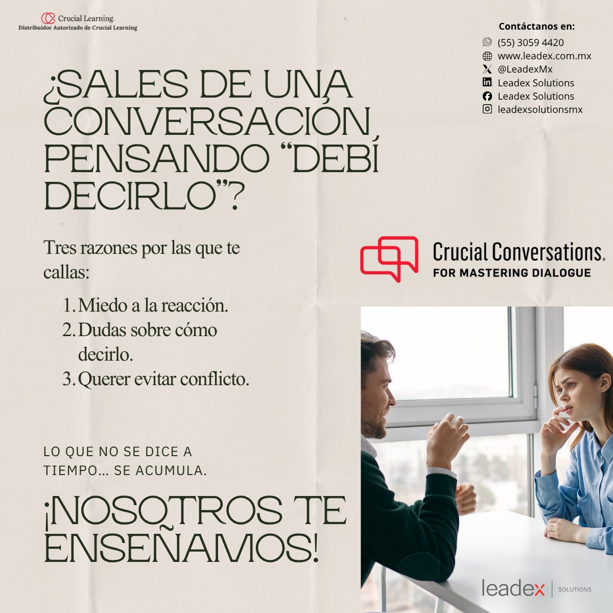 LeadexMx's tweet photo. 💭💬 ¿Sales de una conversación pensando “debí decirlo”?
Lo que callas para evitar conflicto puede convertirse en frustración y distancia. ⚠️✨
Aprende a expresar lo importante con claridad, seguridad y respeto. 🤝
#ConversacionesCruciales #ComunicaciónEfectiva https://t.co/Jfbtf2zwTm