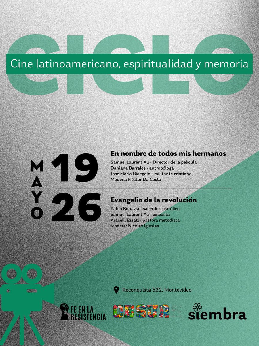 OBSUR3's tweet photo. 📽️✨ Ciclo de Cine Latinoamericano, Espiritualidad y Memoria ✨📽️

Desde Fundación Siembra, OBSUR y Fe en la Resistencia les invitamos a compartir dos encuentros de cine y diálogo para pensar la memoria, la espiritualidad y los procesos de lucha y resistencia en América Latina. https://t.co/9x4UXoBGXr