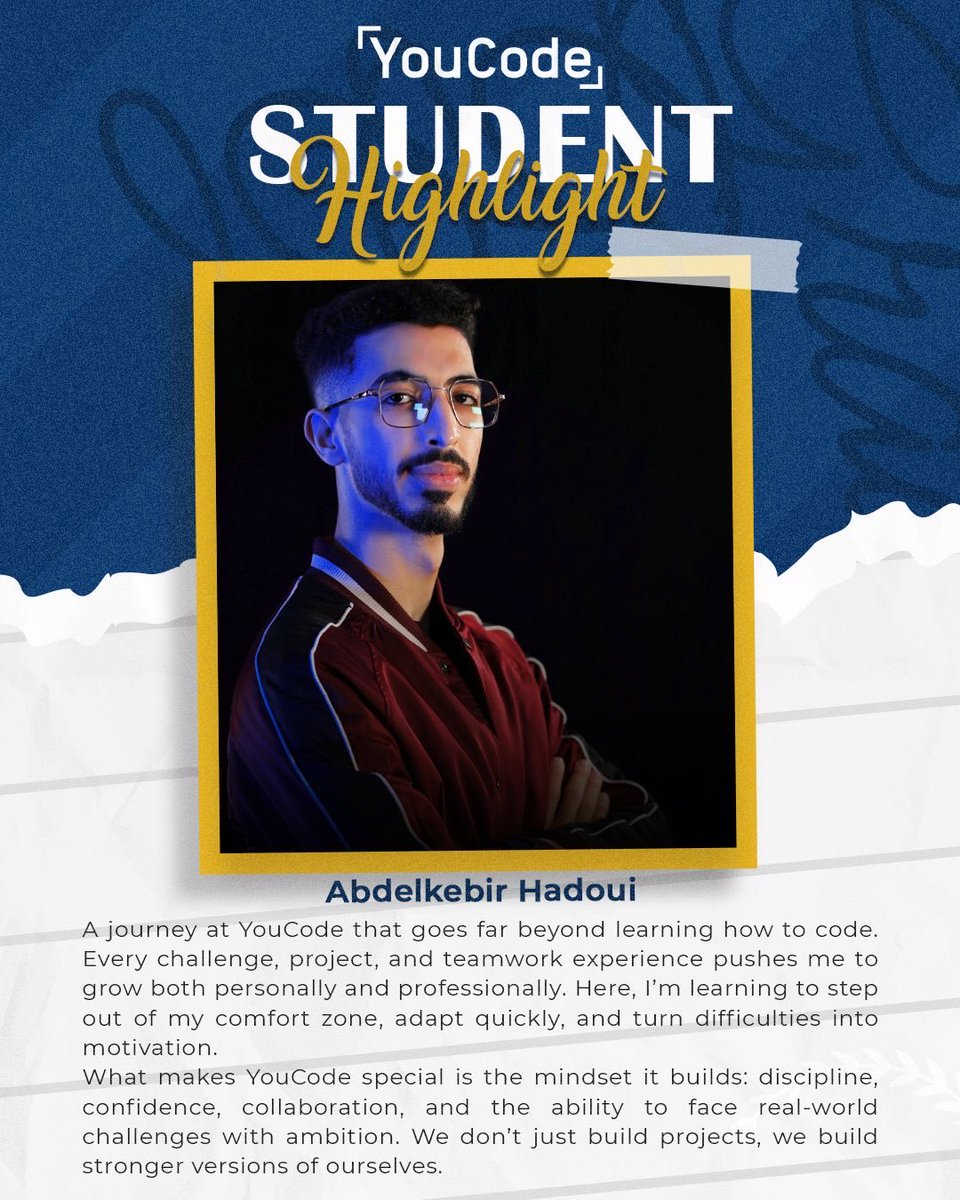 YouCode18's tweet photo. Student Highlight ✨

Abdelkebir Hadoui shares how his journey at YouCode goes beyond coding 🚀
Discipline, confidence, teamwork, adaptability &amp; ambition — because here, we don’t just build projects, we build stronger versions of ourselves 💙 https://t.co/S2ZJqAi10Z https://t.co/YTwlQau6bD