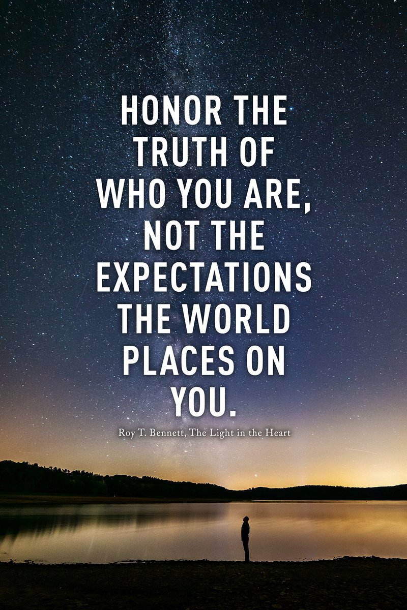 InspiringThinkn's tweet photo. Honor the truth of who you are, not the expectations the world places on you.
Roy T. Bennett, The Light in the Heart https://t.co/vZYlSb78RP