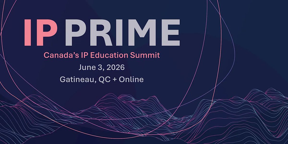 CABAMC_CPATA's tweet photo. Entrepreneurs et innovateur(-trice)s : découvrez comment la PI peut soutenir la croissance de votre entreprise à IP PRIME : Le Sommet canadien sur l’éducation en propriété intellectuelle, organisé par l'@CIPO_Canada .

3 juin 2026. Événement hybride.

https://t.co/zlF7oHWwzm https://t.co/tvfUhJruz7
