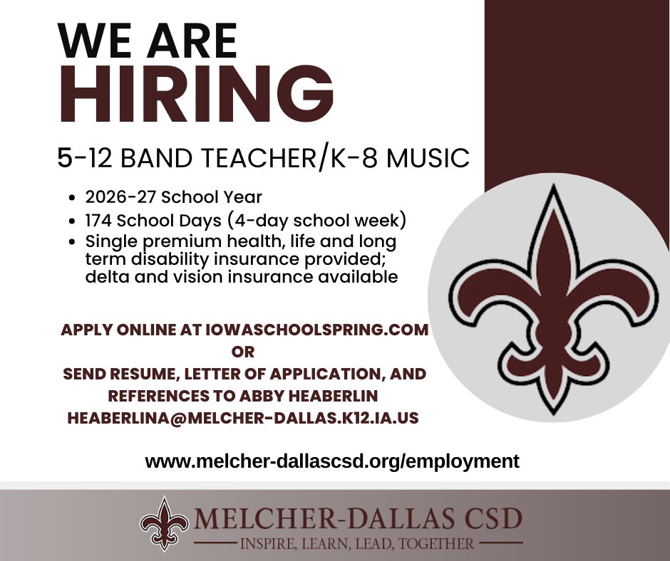 CsdDallas's tweet photo. Melcher-Dallas CSD is looking for a 5-12 Band/K-8 Music Teacher for the 26/27 school year! If you are interested please reach out to Abby Heaberlin (heaberlina@melcher-dallas.k12.ia.us). https://t.co/xqxHad4N15