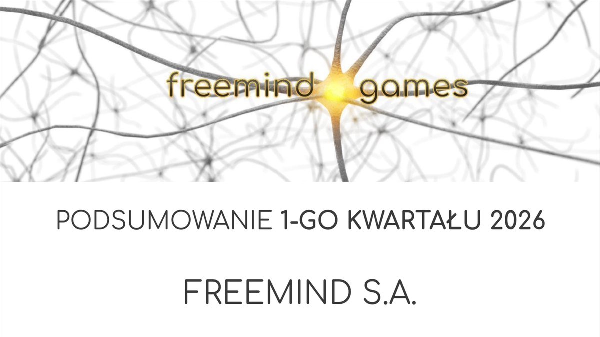 GamesFreemind's tweet photo. Zapraszamy do obejrzenia podsumowania pierwszego kwartału 2026 w spółce FreeMind S.A. 

https://t.co/RE5yXyKUfl

#inwestycje #polskigamedev #giełda https://t.co/UJD9lc1mFU