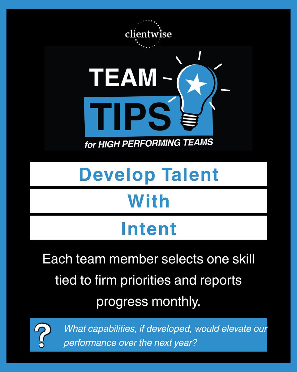ClientWise's tweet photo. When team members actively build skills tied to firm priorities, they strengthen both individual performance and the long-term capabilities of the organization. Small, consistent progress over time can create meaningful momentum across the team.

#ClientWise #TeamTip https://t.co/Qw2okNsZzJ