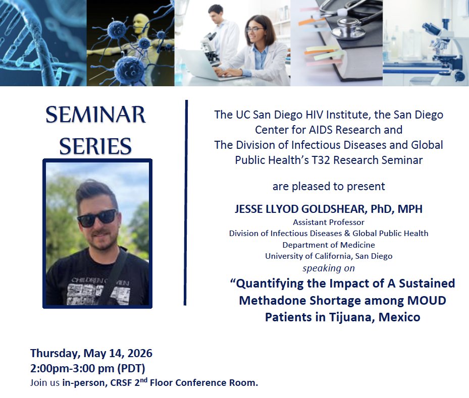 SDCFAR's tweet photo. TODAY! Jesse Lloyd Goldshear, PhD, MPH
Thursday, May 14, 2026
2:00pm-3:00 pm (PDT)
Join us in-person, CRSF 2nd Floor Conference Room or via Zoom.
https://t.co/yf0Y3wtccb https://t.co/cVSgS5pkG9