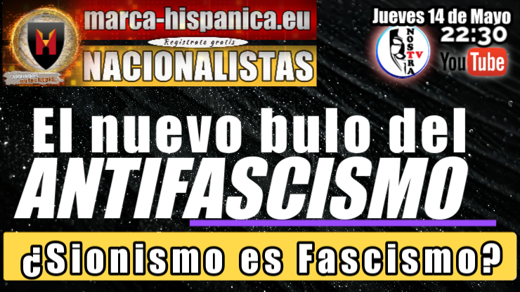 Nostra_TV's tweet photo. #NostraTv595 
EL NUEVO BULO DEL ANTIFASCISMO
#MarcaHispanica #NostraTv #SomosLegion

⏬⏬
https://t.co/kn6FzdRdnY https://t.co/7KeYQQe06h