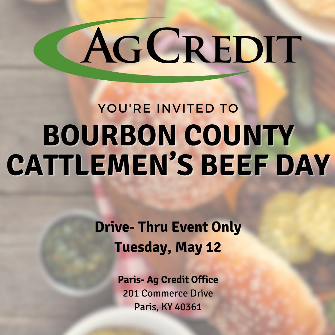 CKYAgCredit's tweet photo. Join us in Paris for the Bourbon County Cattlemen’s Beef Day as we celebrate our local agriculture community and all things beef. We invite you to come out and enjoy the event. #AgCredit4U #EatBeef https://t.co/ElgDeiyvaO