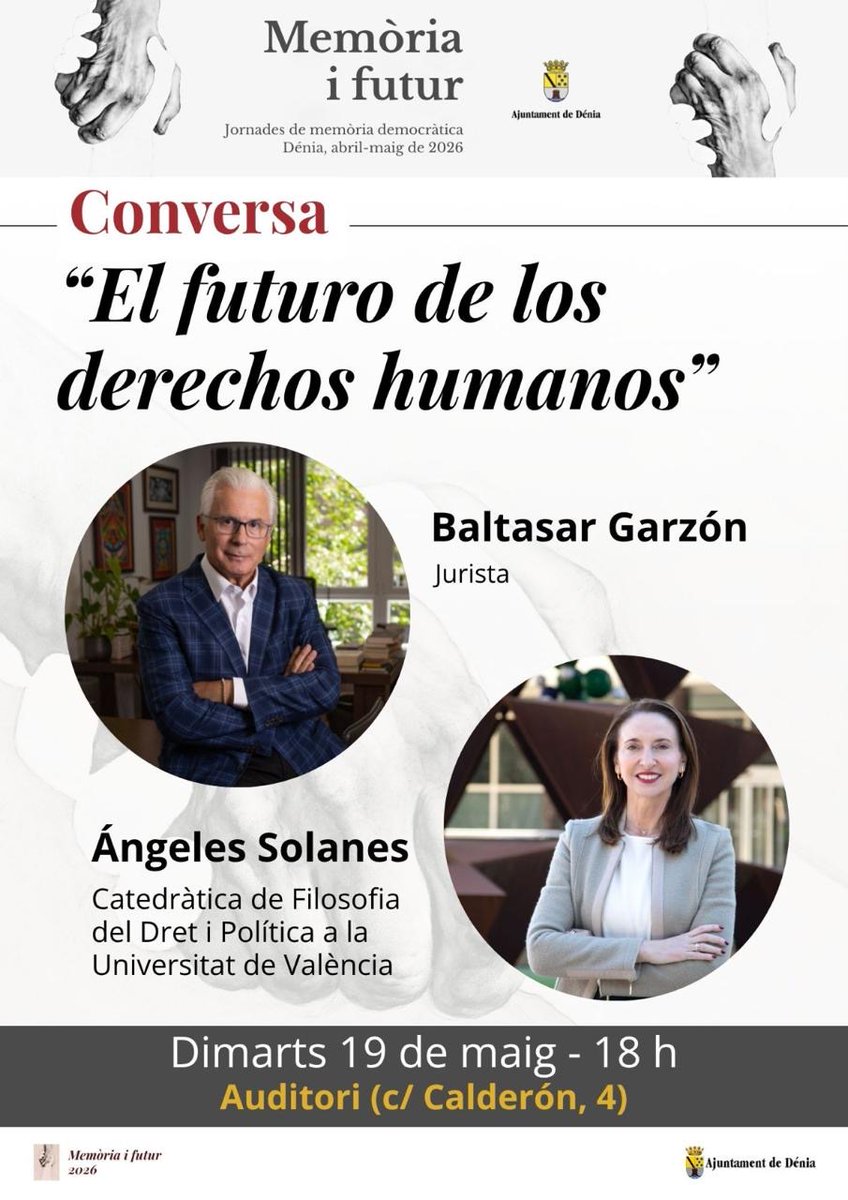 IDHUV's tweet photo. Vaya planazo que tenéis organizado en @ayto_denia para la semana que viene. Una conversación que no os podéis perder.👇

🌐"El futuro de los derechos humanos"
🎙️Baltasar Garzón y @AngelesSolanes 
📅19 de mayo a las 18h
📍Auditorio (C/Calderón 4, Dénia) https://t.co/oWnWSbEsHP