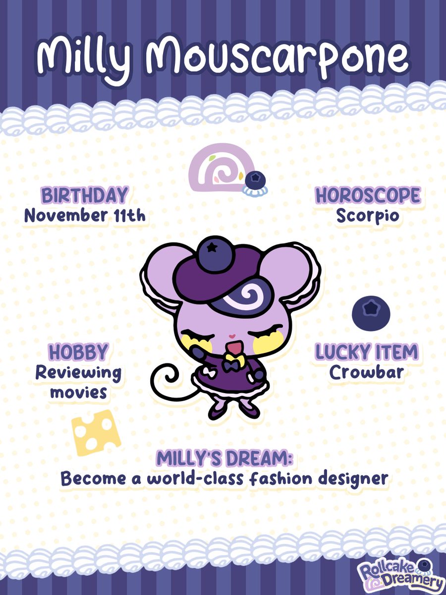 rollcakekuma's tweet photo. Milly Mouscarpone

🎂Birthday: November 11th
♏Horoscope: Scorpio
🎥Hobby: Reviewing movies
🍀Lucky Item: a crowbar
💖Dream: To become a world-class fashion designer https://t.co/AmFUsXF8uS