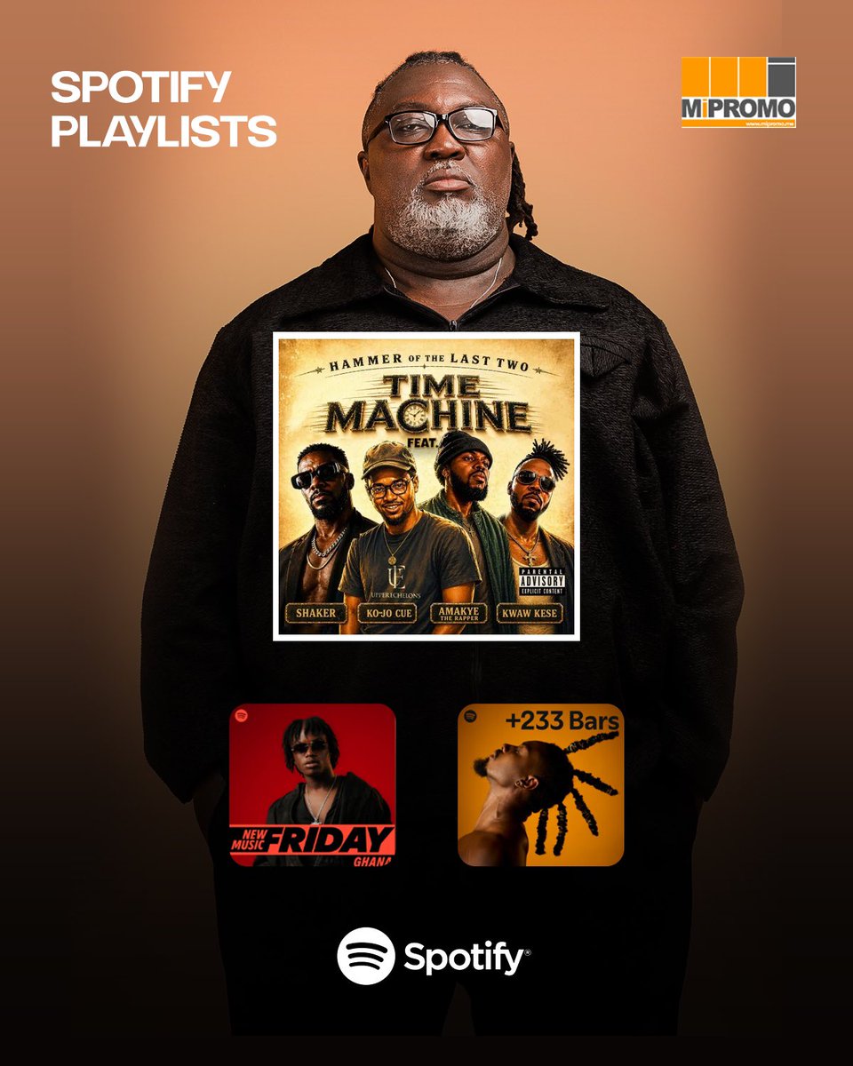 MiPROMOGH's tweet photo. ‘Time Machine’ by Hammer (@Dahammergh) has been featured in 2 editorial playlists on Spotify. 

Listen -  https://t.co/4RCWL4Zalt

#MiPROMO https://t.co/1qrVhxj3H0