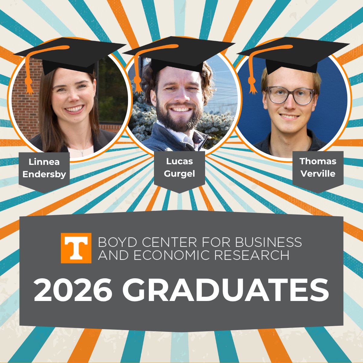 UTBoydCenter's tweet photo. Three of the Boyd Center's Graduate Research Assistants will become @utknoxville #UTGrad2026 today! Linnea Endersby, Lucas Gurgel, and Thomas Verville are graduating from @HaslamUT with a Ph.D. in Economics. A huge congratulations to all three!! #VFL #utkalumni @tennalum https://t.co/ihqrfoyemo